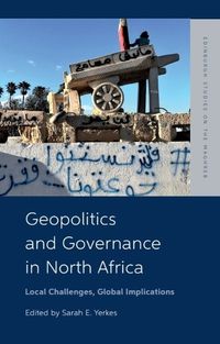 Cover image for Geopolitics and Governance in North Africa