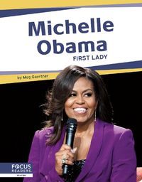 Cover image for Important Women: Michelle Obama: First Lady