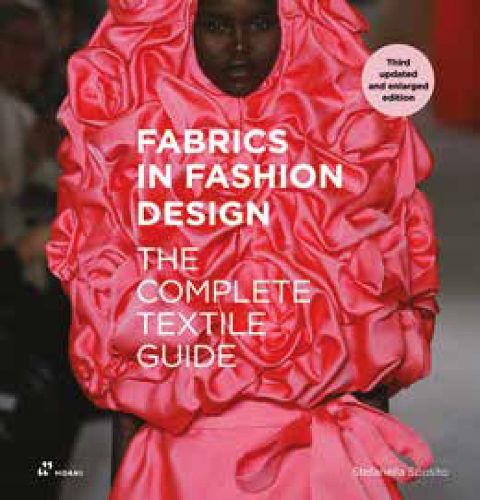 Cover image for Fabrics in Fashion Design: The Complete Textile Guide. Third Updated and Enlarged Edition