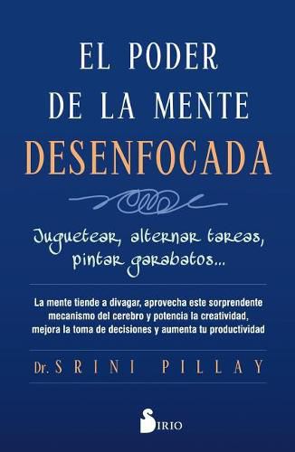Cover image for El Poder de la Mente Desenfocada