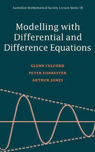 Cover image for Modelling with Differential and Difference Equations