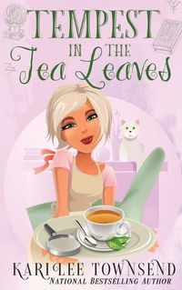 Cover image for Tempest in the Tea Leaves