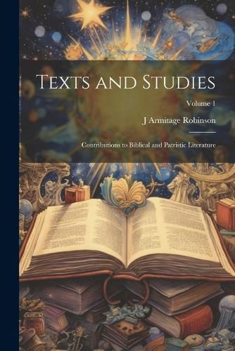 Texts and Studies