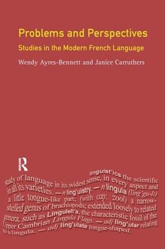 Cover image for Problems and Perspectives: Studies in the Modern French Language