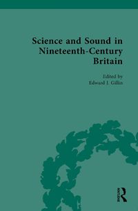 Cover image for Science and Sound in Nineteenth-Century Britain