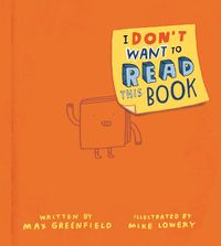 Cover image for I Don't Want to Read This Book