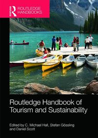 Cover image for The Routledge Handbook of Tourism and Sustainability