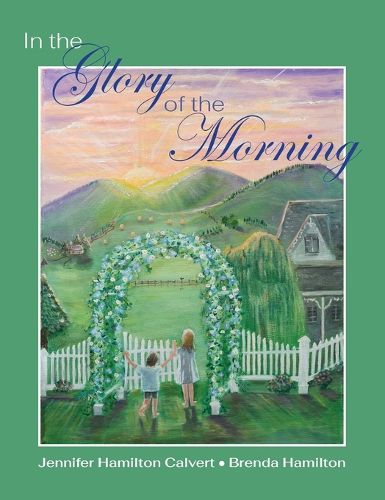 Cover image for In the Glory of the Morning