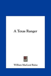 Cover image for A Texas Ranger