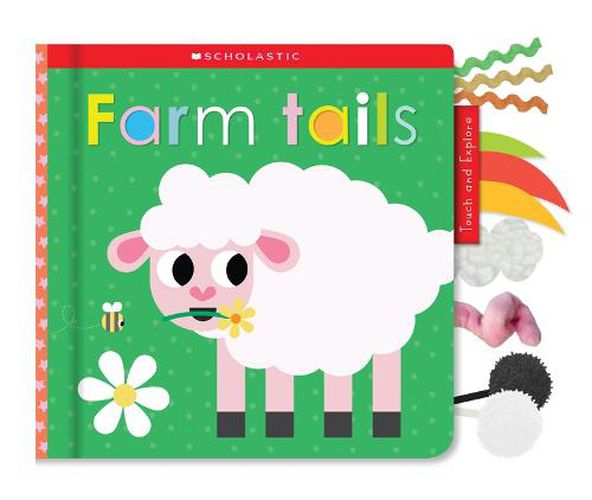 Cover image for Farm Tails: Scholastic Early Learners (Touch and Explore)