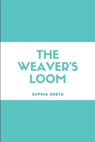 The Weaver's Loom