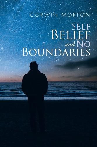 Cover image for Self Belief and No Boundaries