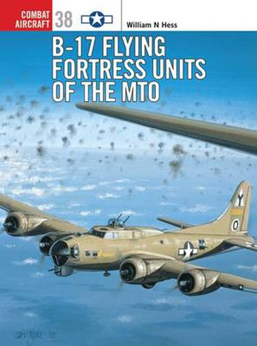 Cover image for B-17 Flying Fortress Units of the MTO