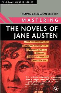 Cover image for Mastering the Novels of Jane Austen