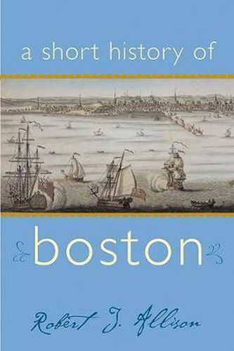 Cover image for A Short History of Boston