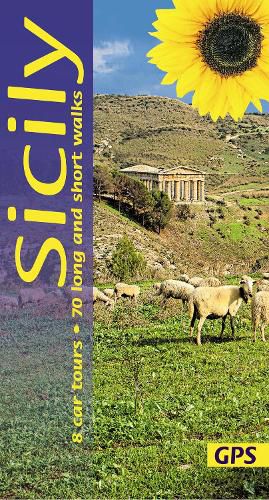 Cover image for Sicily Sunflower Guide: 70 long and short walks with detailed maps and GPS; 8 car tours with pull-out map