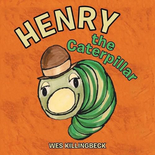 Cover image for Henry the Caterpillar