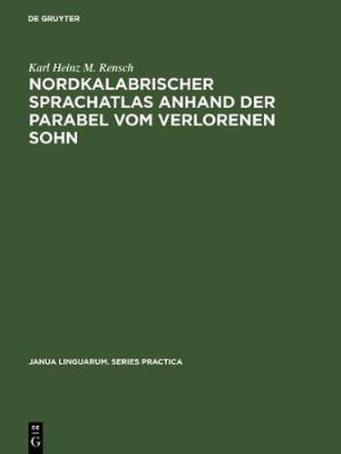 Cover image for Nordkalabrischer Sprachatlas anhand der Parabel vom verlorenen Sohn