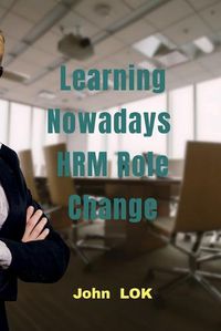 Cover image for Learning Nowadays HRM Role Change