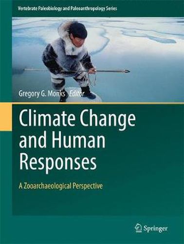 Cover image for Climate Change and Human Responses: A Zooarchaeological Perspective