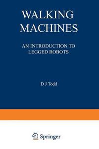 Cover image for Walking Machines: An Introduction to Legged Robots