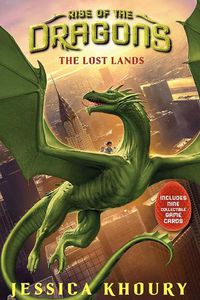 Cover image for The Lost Lands (Rise of the Dragons, Book 2)
