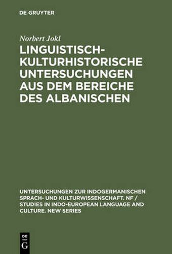 Cover image for Linguistisch-Kulturhistorische Untersuchungen Aus Dem Bereiche Des Albanischen