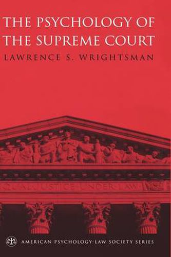 Cover image for The Psychology of the Supreme Court