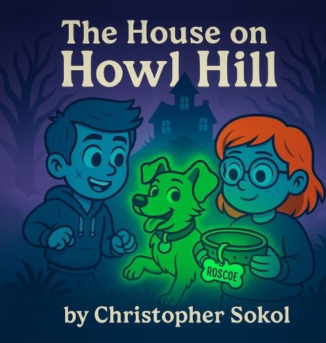 Cover image for The House on Howl Hill