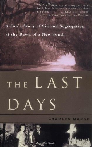 The Last Days: A Son's Story of Sin and Segregation at the Dawn of a New South