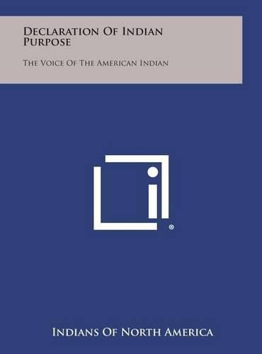 Cover image for Declaration of Indian Purpose: The Voice of the American Indian