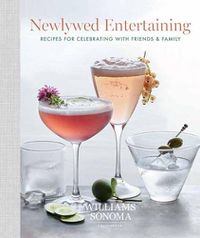 Cover image for Newlywed Entertaining: Recipes for Celebrating with Friends and Family