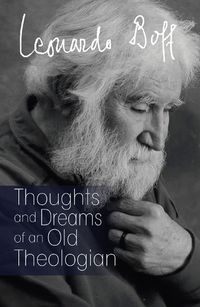 Cover image for Thoughts of an Old Theologian