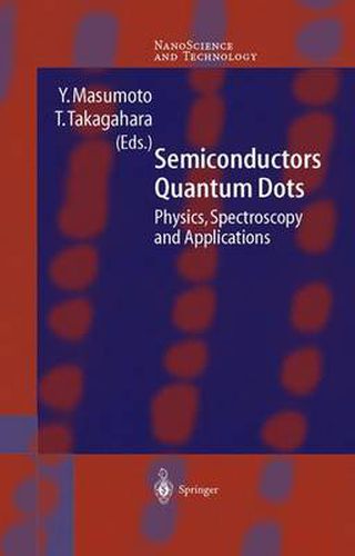 Cover image for Semiconductor Quantum Dots: Physics, Spectroscopy and Applications