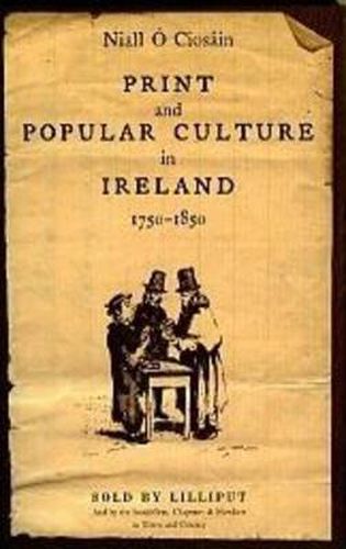 Cover image for Print and Popular Culture: 1750-1850