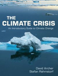 Cover image for The Climate Crisis: An Introductory Guide to Climate Change