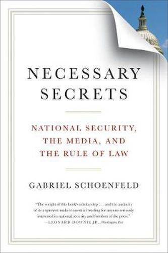 Cover image for Necessary Secrets: National Security, the Media, and the Rule of Law