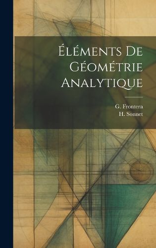 Cover image for Elements De Geometrie Analytique