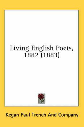 Cover image for Living English Poets, 1882 (1883)