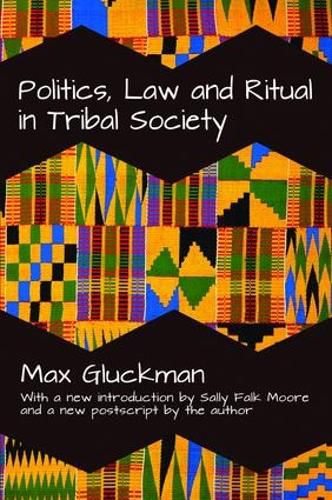 Cover image for Politics, Law and Ritual in Tribal Society