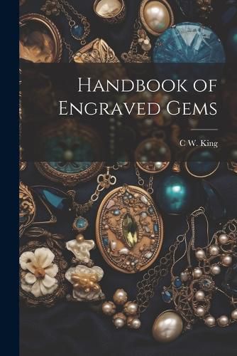 Cover image for Handbook of Engraved Gems