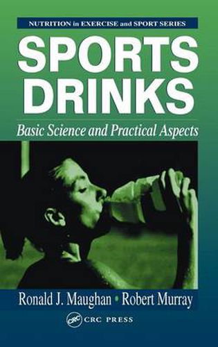 Cover image for Sports Drinks: Basic Science and Practical Aspects