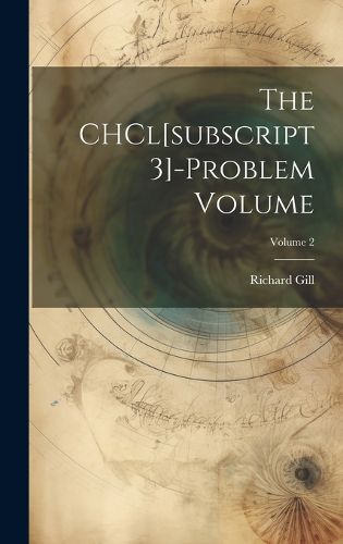 Cover image for The CHCl[subscript 3]-problem Volume; Volume 2