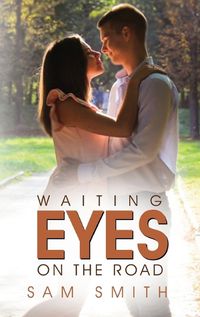 Cover image for Waiting Eyes On The Road