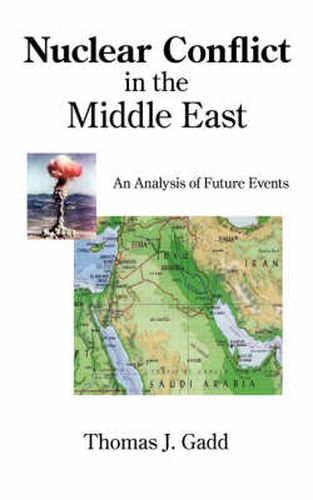 Cover image for Nuclear Conflict in the Middle East