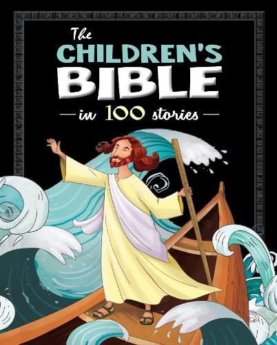 Cover image for The Children's Bible in 100 Stories