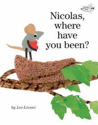 Cover image for Nicolas, Where Have You Been?