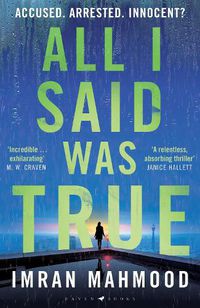 Cover image for All I Said Was True