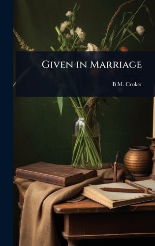 Cover image for Given in Marriage