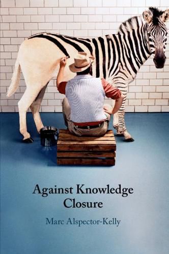 Cover image for Against Knowledge Closure